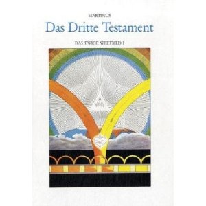 Das Dritte Testament - Das ewige Weltbild 1
